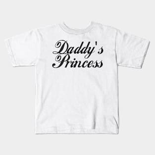 Daddy's Princess - Funny - Bumper - Funny Gift - Car - Fuck - You Kids T-Shirt